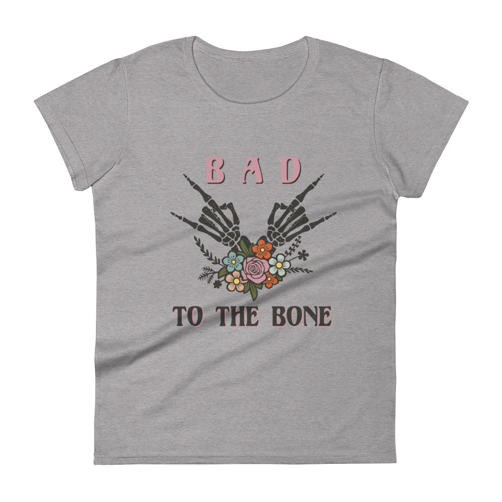 Bad To The Bone Womens Tee