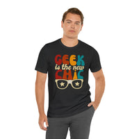 Geek Is The New Chic I Mens Tee