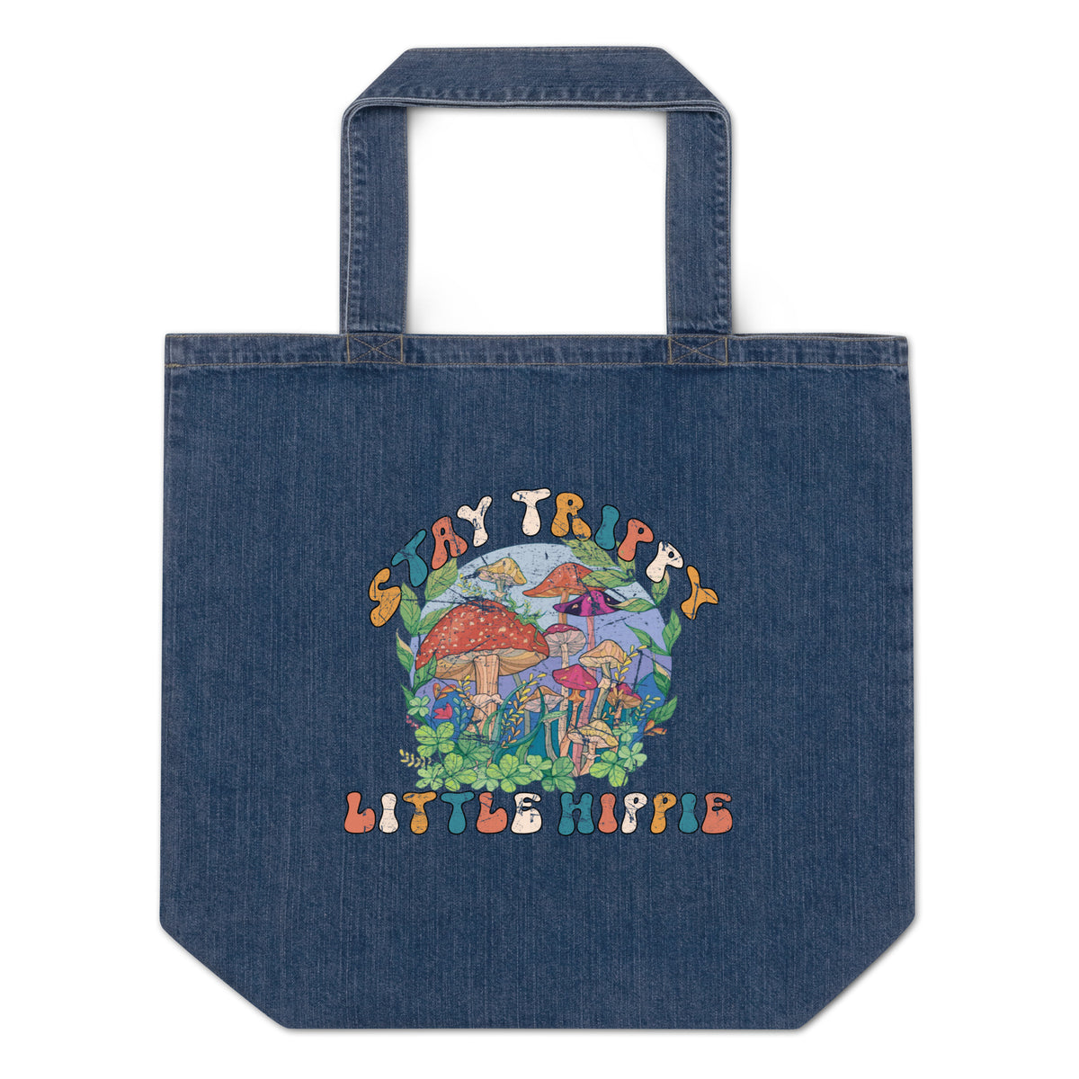 Stay Trippy Little Hippie Denim Tote