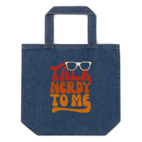 Talk Nerdy To Me ll Denim Tote