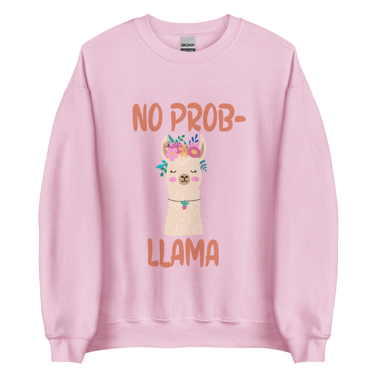 No Probllama Sweatshirt